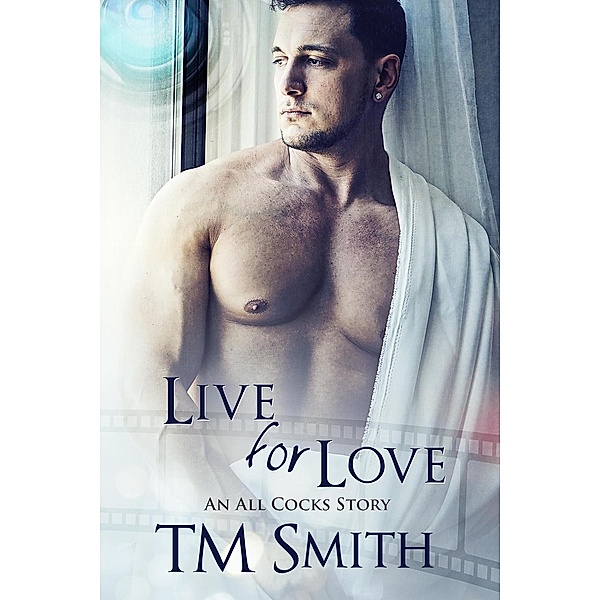 Live for Love (Stories from the Sound, #5) / Stories from the Sound, TM Smith