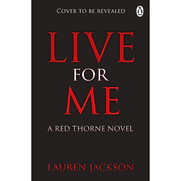Live for Me, Lauren Jackson
