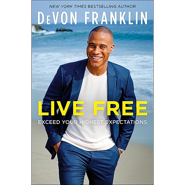 Live Free, Devon Franklin