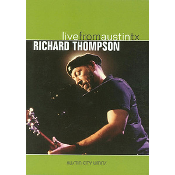 Live From Austin,Tx, Richard Thompson