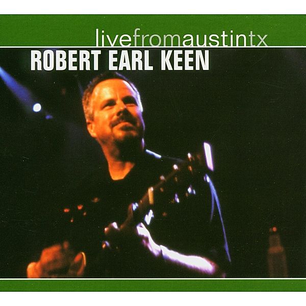 Live From Austin,Tx, Robert Earl Keen