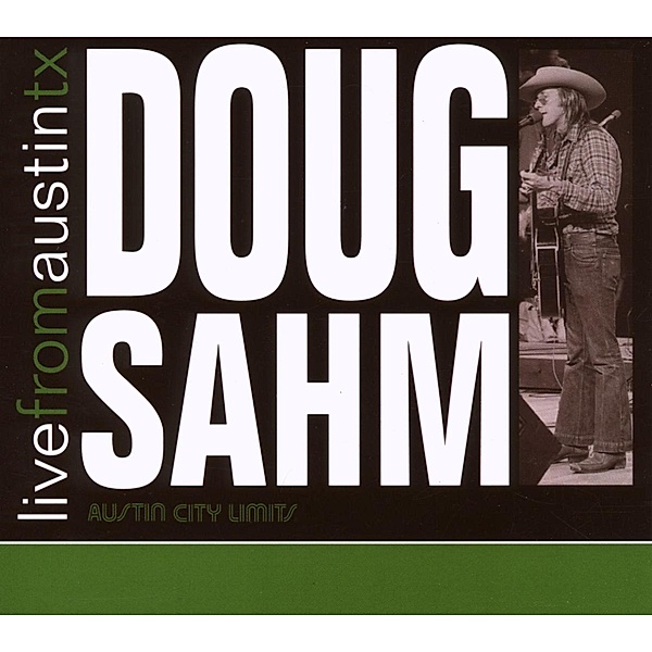 Live From Austin,Tx, Doug Sahm