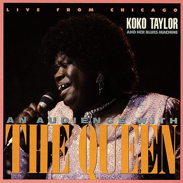 Live From Chicago, Koko Taylor