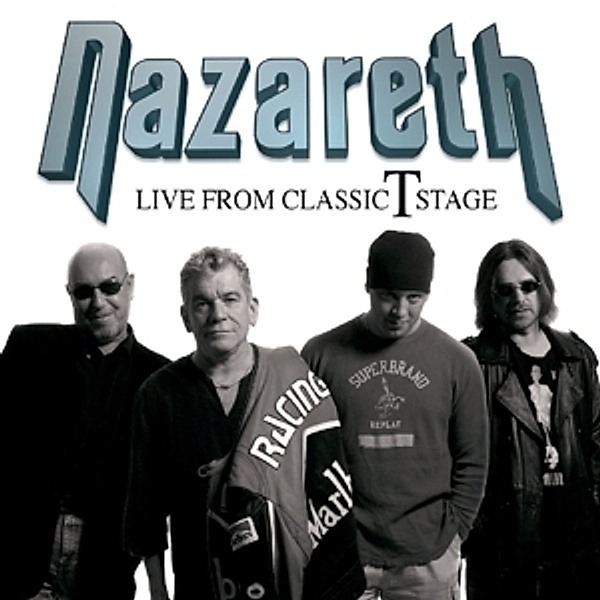 Live From Classic T Stage, Nazareth