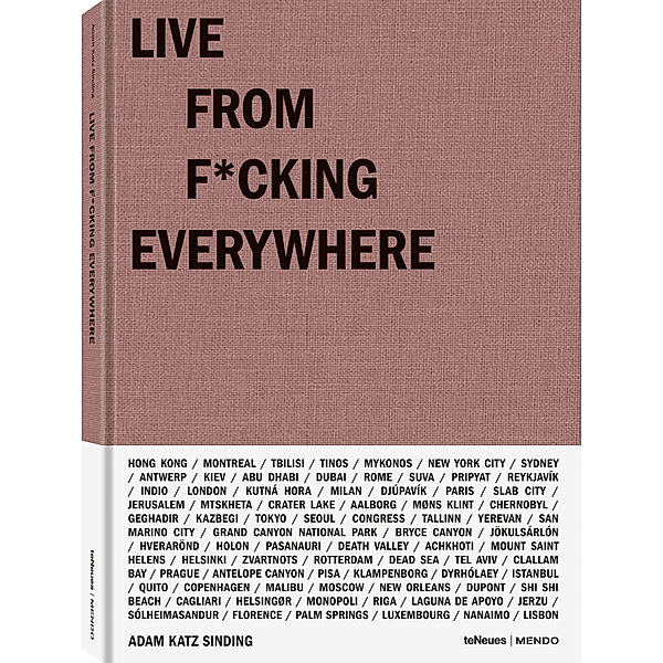 Live from F*cking Everywhere, Adam Katz Sinding