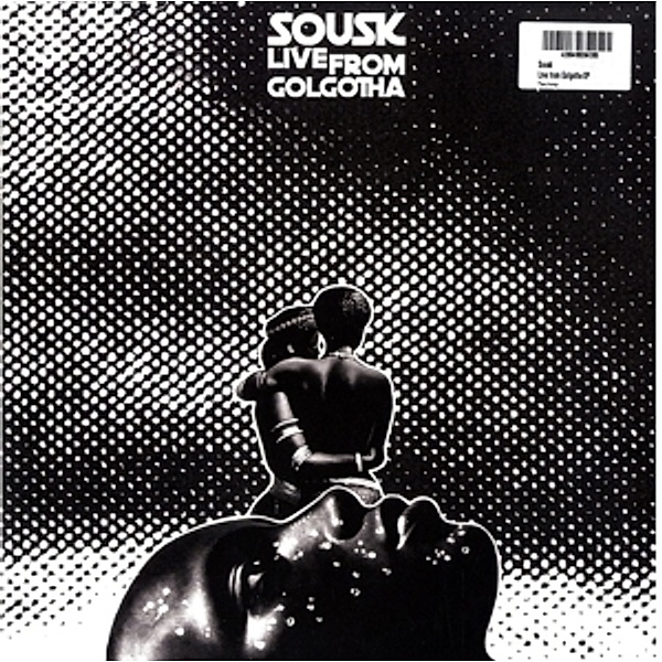 Live From Golgotha Ep (Vinyl), Sousk