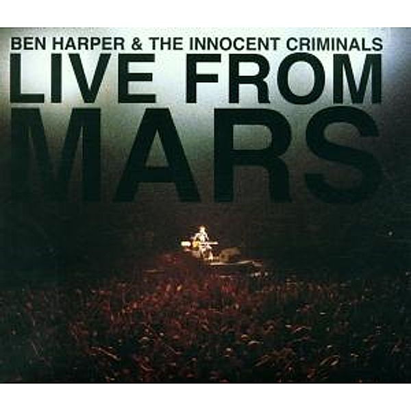 Live From Mars, Ben Harper