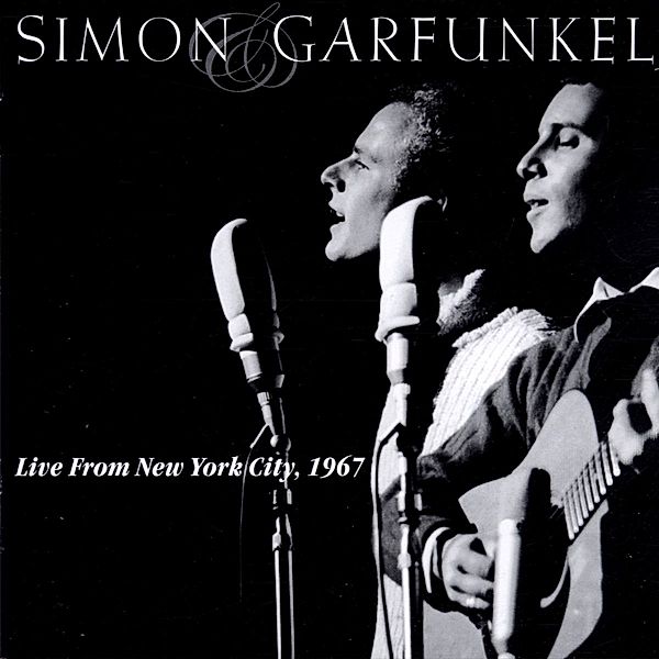 Live From New York City,1967, Simon & Garfunkel