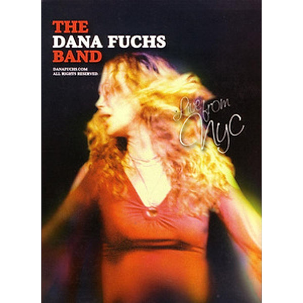 Live from New York City, Dana Fuchs