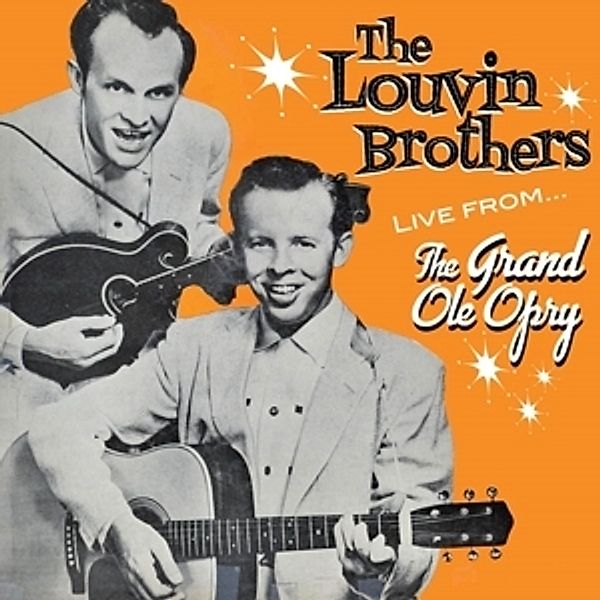 Live From The Grand Ole Opry, The Louvin Brothers