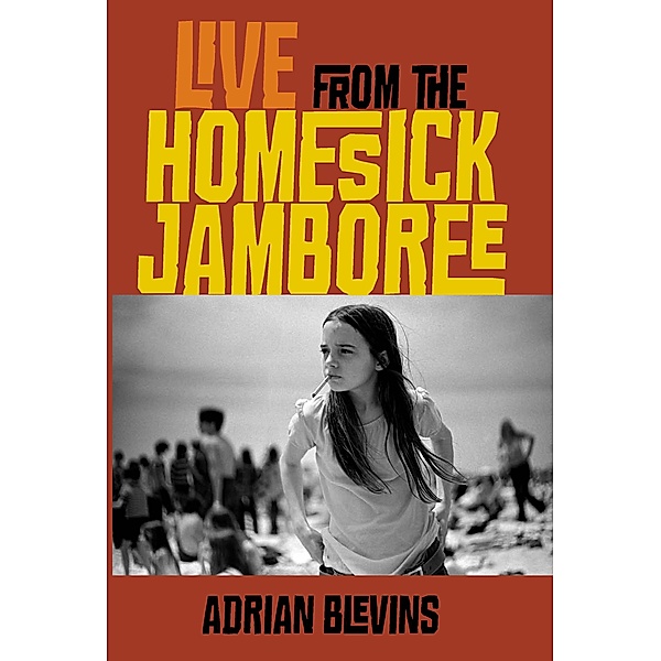 Live from the Homesick Jamboree / Wesleyan Poetry Series, Adrian Blevins