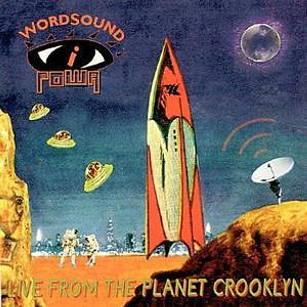 Live From The Planet Crooklyn, Wordsound I Powa