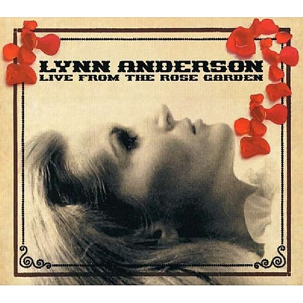 Live From The Rose Garden, Lynn Anderson