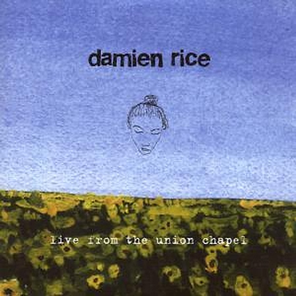 Live From The Union Chapel, Damien Rice