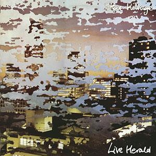 Live Herald (Remastered), Steve Hillage
