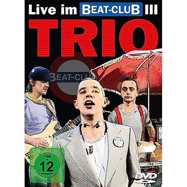 Live Im Beatclub, Trio