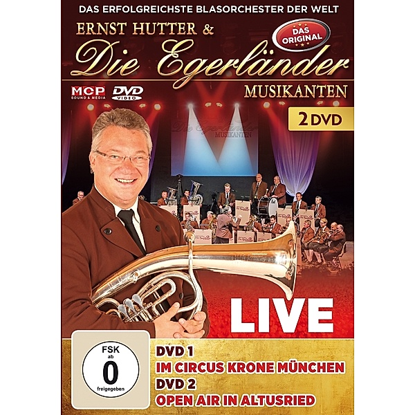 Live-Im Circus Krone München & Open Air In Altus, Ernst Hutter & Die Egerländer Musikanten