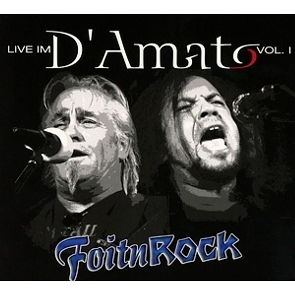 Live Im D'Amato, Foitnrock