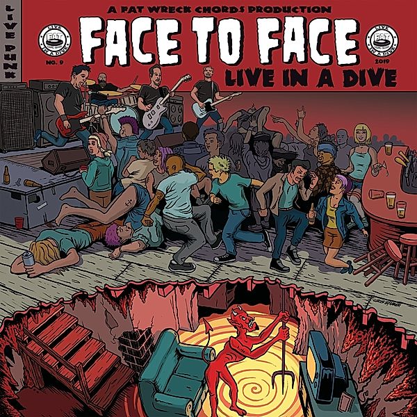 Live In A Dive, Face To Face
