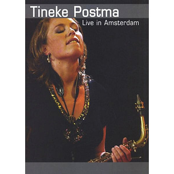 Live in Amsterdam, Tineke Postma