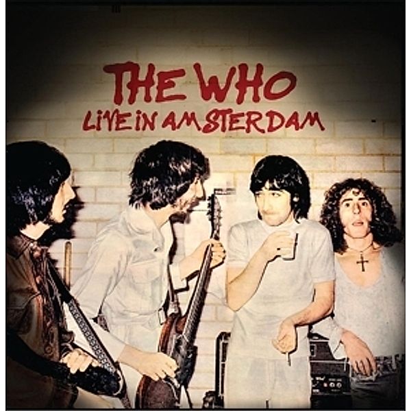 Live In Amsterdam (Digipak), The Who