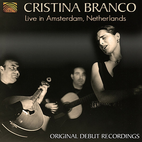 Live In Amsterdam, Netherlands -Original Debut Rec., Cristina Branco