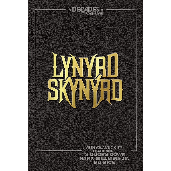 Live In Atlantic City, Lynyrd Skynyrd