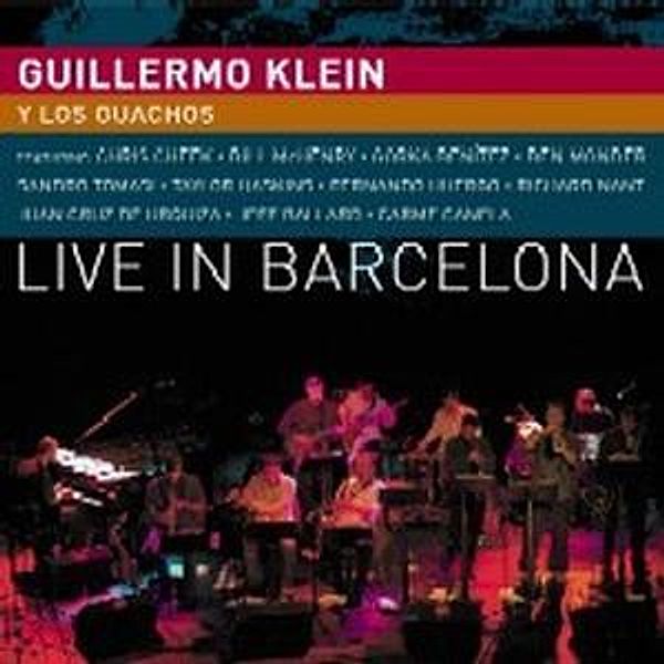 Live In Barcelona, Guillermo Klein
