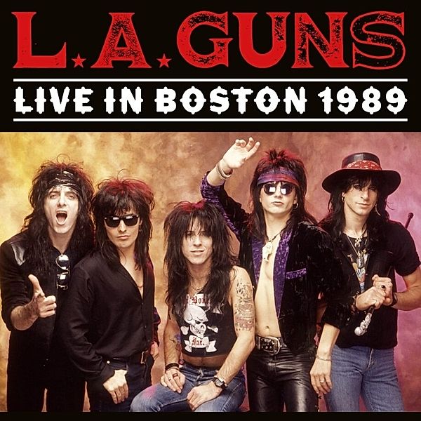 Live In Boston 1989, L.A. Guns