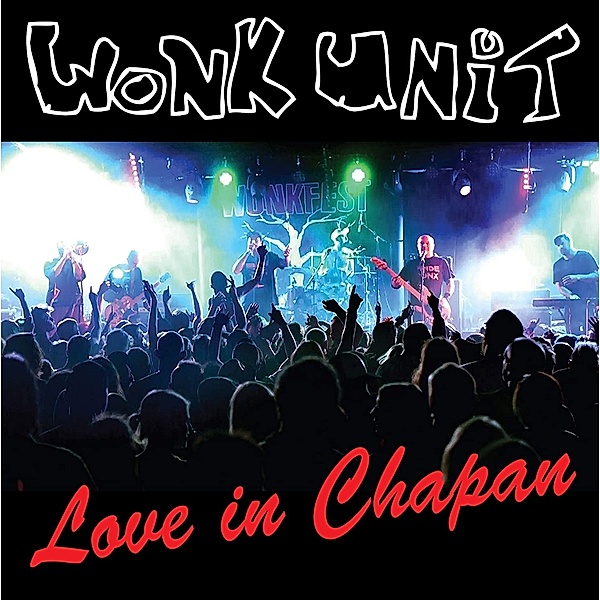 Live In Chapon (+Dvd), Wonk Unit