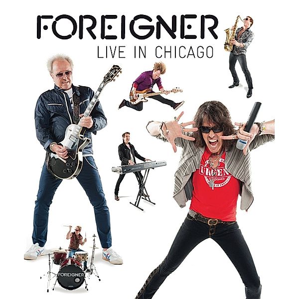 Live In Chicago, Foreigner