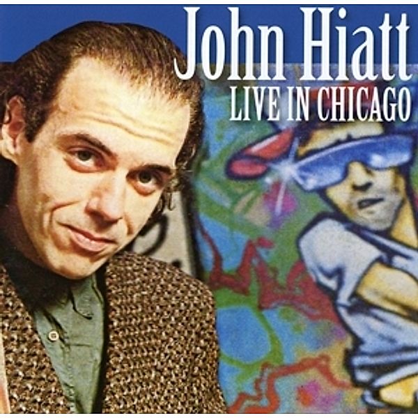 Live In Chicago, John Hiatt