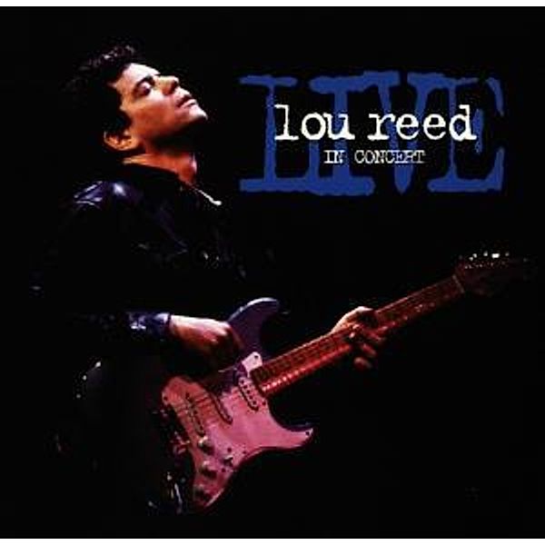 Live-In Concert, Lou Reed