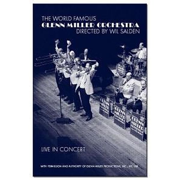 Live In Concert, Glenn Orchestra Miller