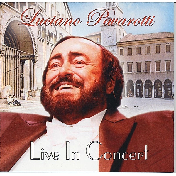Live in Concert, Luciano Pavarotti