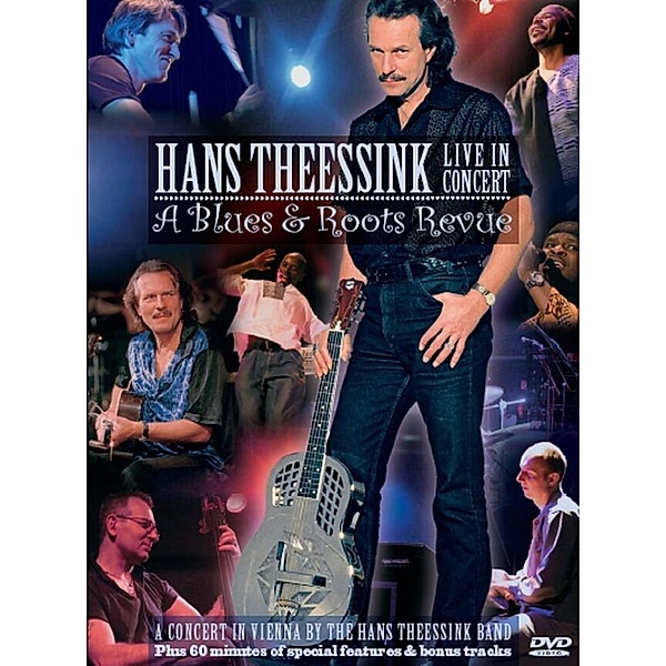 Live In Concert-A Blues & Roots Revue, Hans Theessink