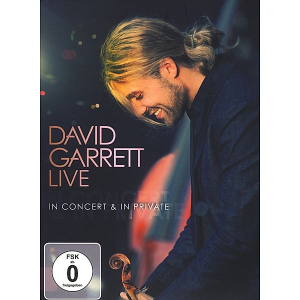 Live - In Concert & In Private, David Garrett