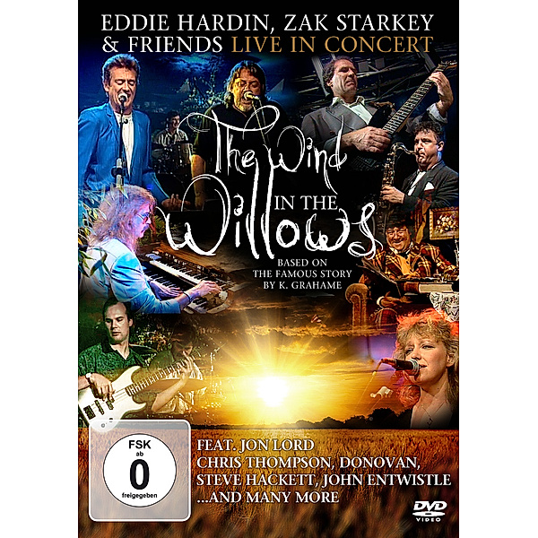 Live In Concert: Presenting Wind In The Willows, Eddie Starkey Zak Hardin & Friends