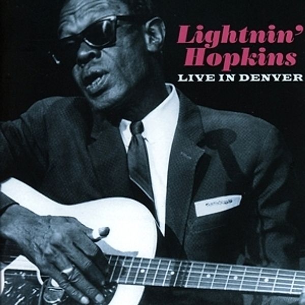 Live In Denver, Lightnin' Hopkins