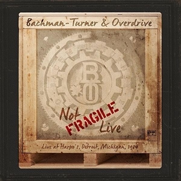 Live In Detroit 1984, Bachman Turner Overdrive