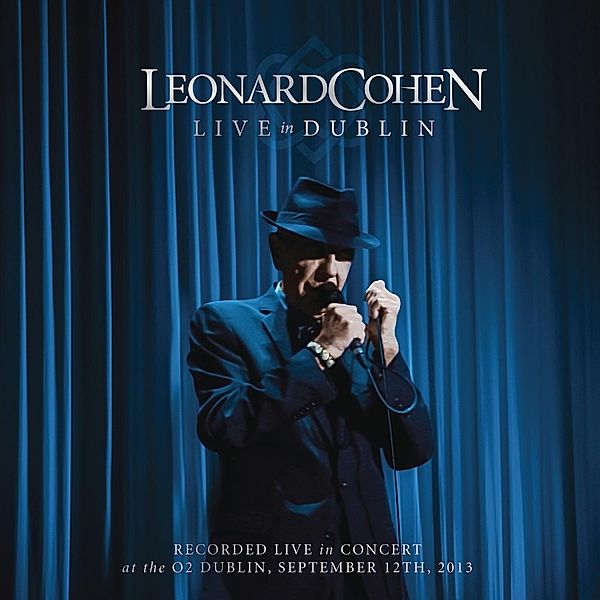 Live In Dublin, Leonard Cohen