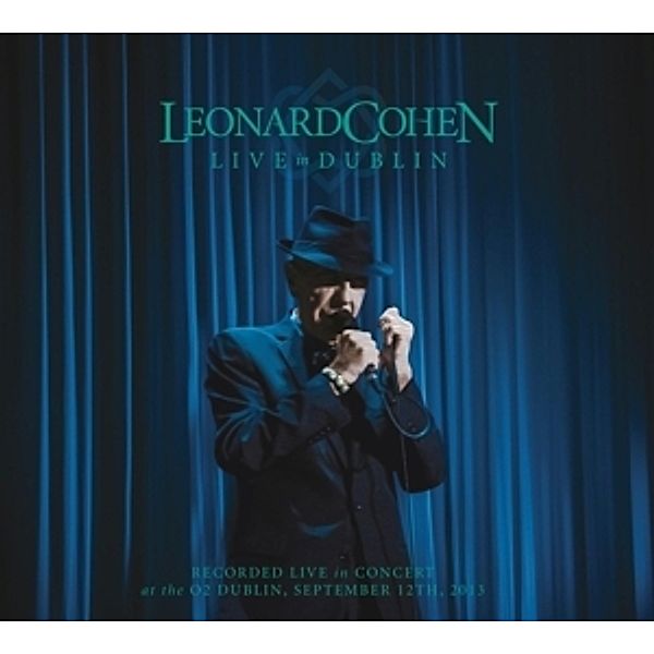 Live In Dublin 3CD+DVD, Leonard Cohen