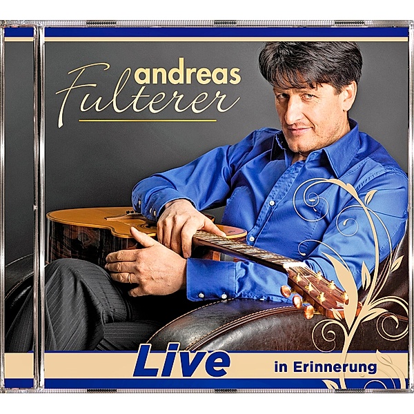 Live - In Erinnerung, Andreas Fulterer