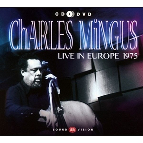 Live In Europe 1975 (Cd+Dvd), Charles Mingus