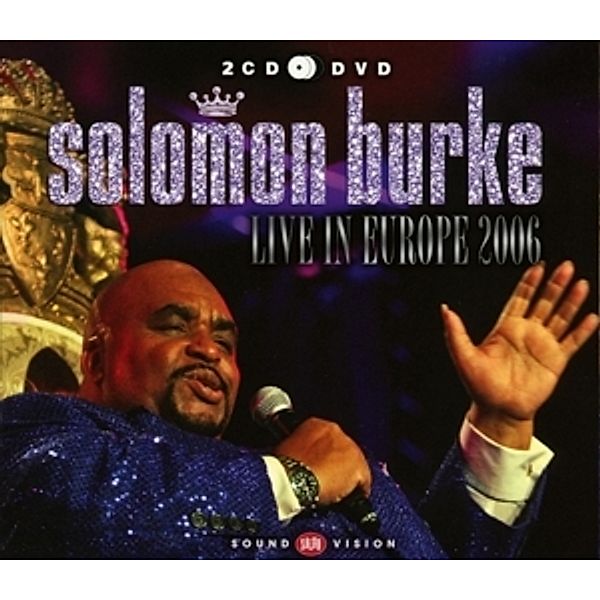 Live In Europe 2006 (2cd+Dvd), Solomon Burke