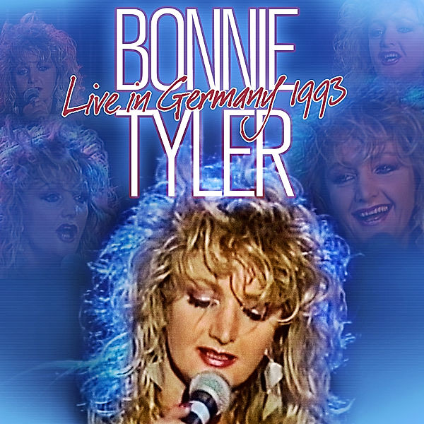 Live In Germany 1993, Bonnie Tyler