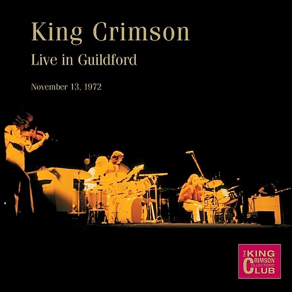 Live In Guildford,November 13th,1972, King Crimson