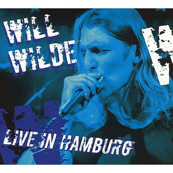 Live In Hamburg, Will Wilde