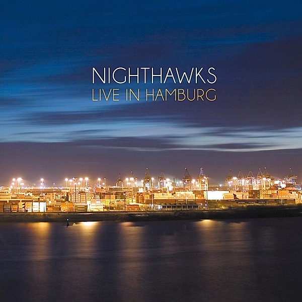 Live In Hamburg (Ltd.Black Lp) (Vinyl), Nighthawks