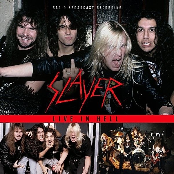 Live In Hell 1985 / Radio Broadcast, Slayer